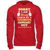 Sorry I Am Already Taken By Smart Sexy January Guy T-Shirt & Hoodie | Teecentury.com