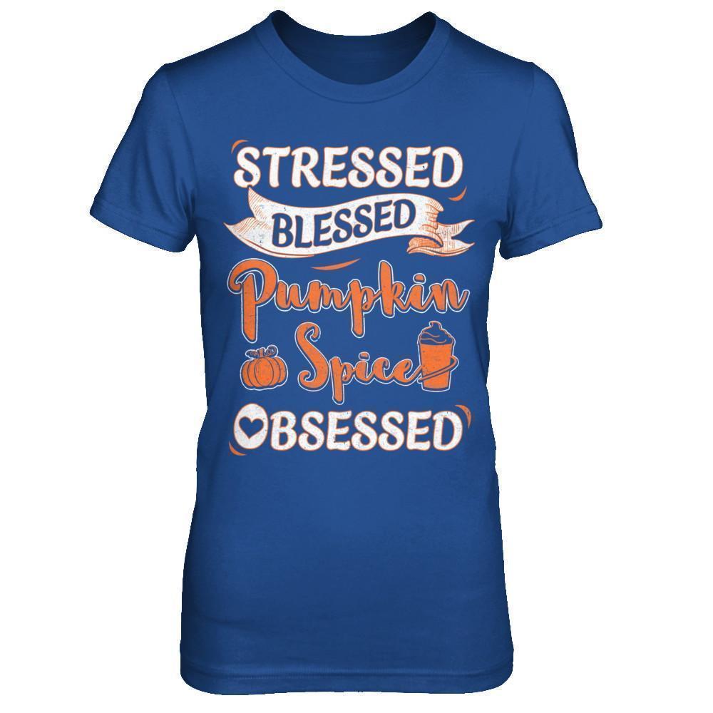 Stressed Blessed And Pumpkin Spice Obsessed T-Shirt & Sweatshirt | Teecentury.com