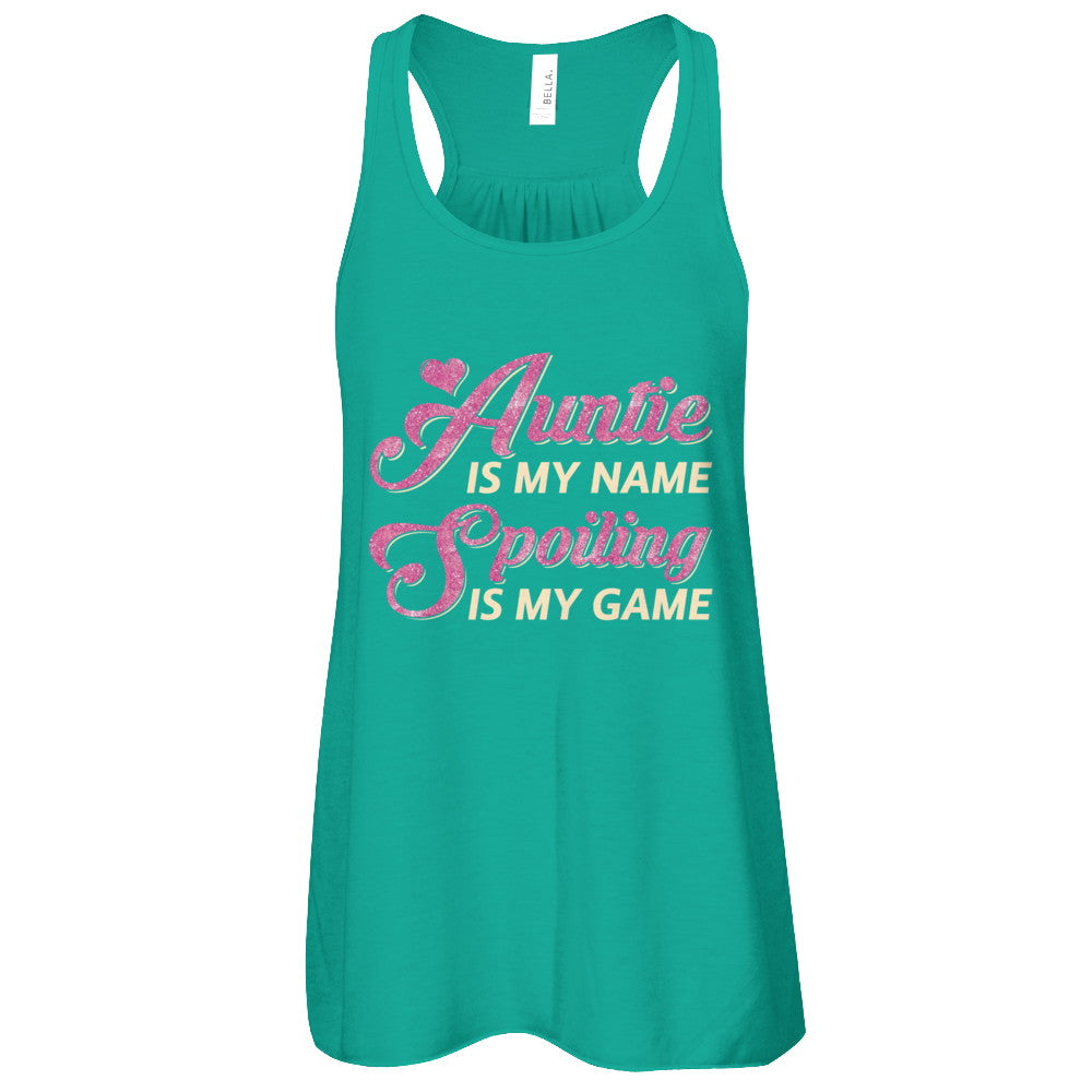 Auntie Is My Name Spoiling Is My Game T-Shirt & Tank Top | Teecentury.com