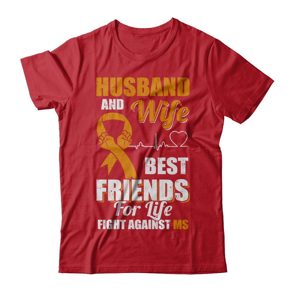 Husband & Wife Best Friends For Life Fight Against Ms T-Shirt & Hoodie | Teecentury.com