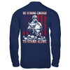 Veteran Army Be Strong Enough To Stand Alone T-Shirt & Hoodie | Teecentury.com