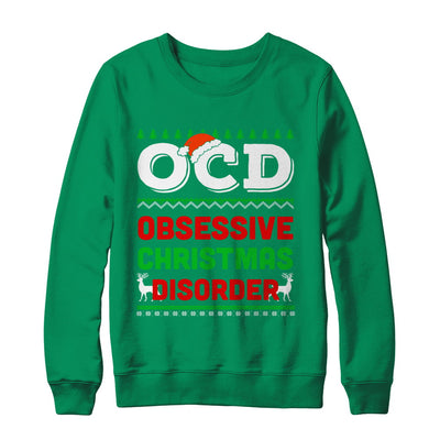 OCD Obsessive Christmas Disorder Xmas Gift T-Shirt & Sweatshirt | Teecentury.com