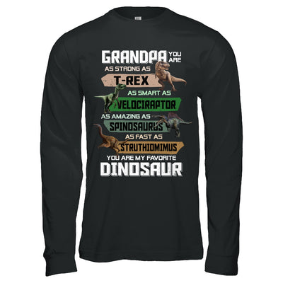 Grandpa You're My Favorite Dinosaur T-Rex Fathers Day T-Shirt & Hoodie | Teecentury.com