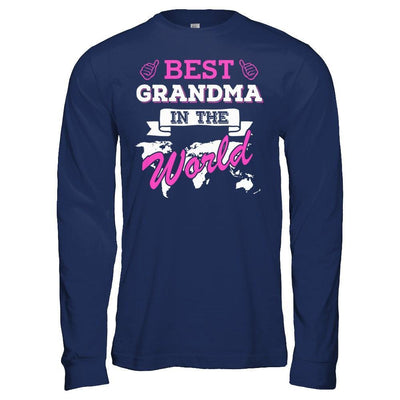 Best Grandma In The World T-Shirt & Hoodie | Teecentury.com