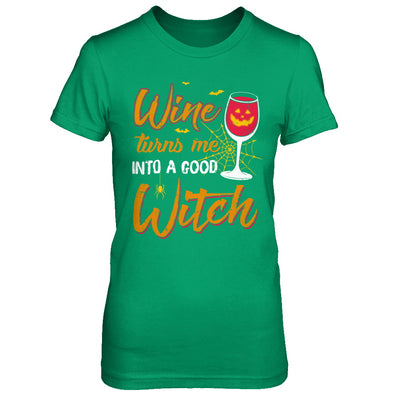 Wine Turns Me Into A Good Witch Halloween T-Shirt & Hoodie | Teecentury.com