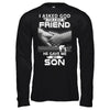 I Asked God For A Best Friend He Gave Me My Son T-Shirt & Hoodie | Teecentury.com