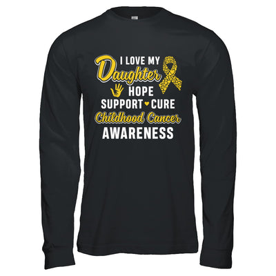I Love My Daughter Support Childhood Cancer Awareness T-Shirt & Hoodie | Teecentury.com
