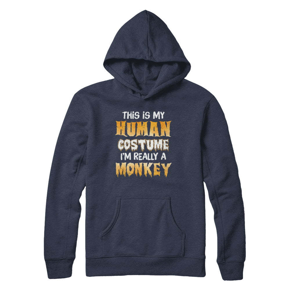 This Is My Human Costume Monkey Halloween T-Shirt & Hoodie | Teecentury.com