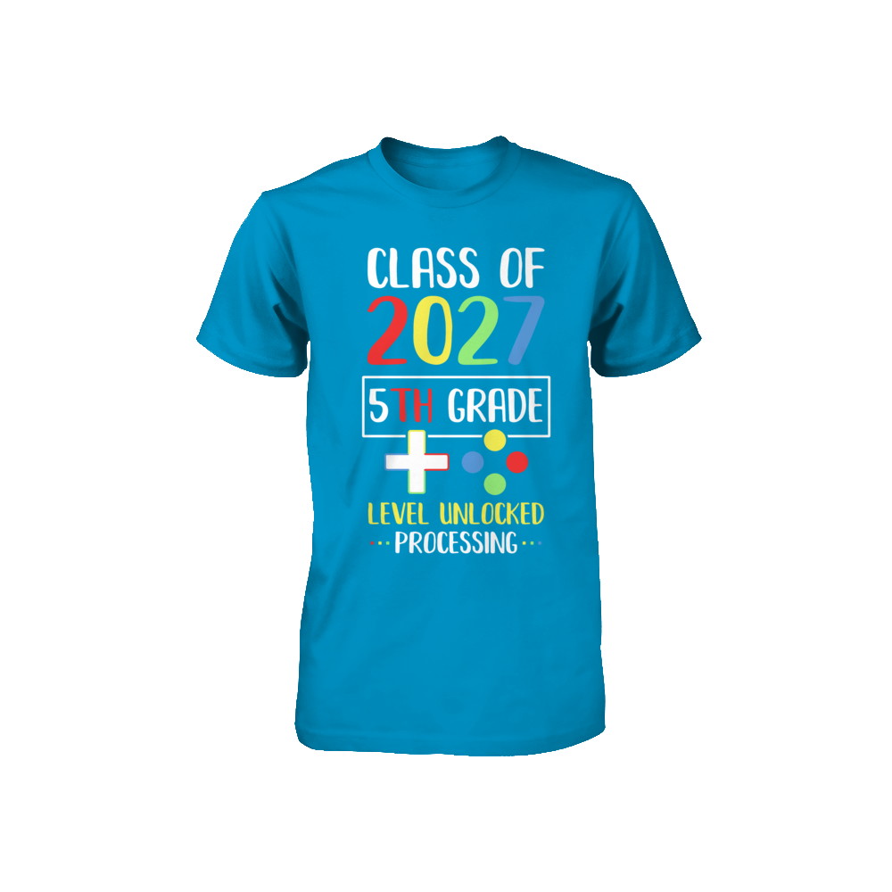 Class Of 2027 5th Grade Level Unlock Gaming Back Go School Youth Youth Shirt | Teecentury.com
