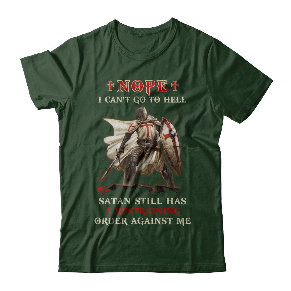 Knight Amerian Satan Still Has A Restraining Order Against Me T-Shirt & Hoodie | Teecentury.com