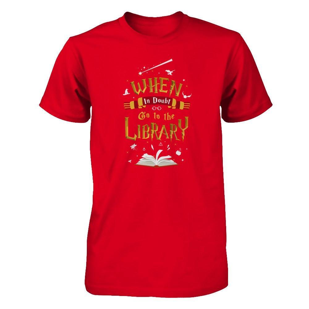 When In Doubt Go To The Library T-Shirt & Hoodie | Teecentury.com