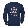 Rockin' The Mom Life T-Shirt & Tank Top | Teecentury.com