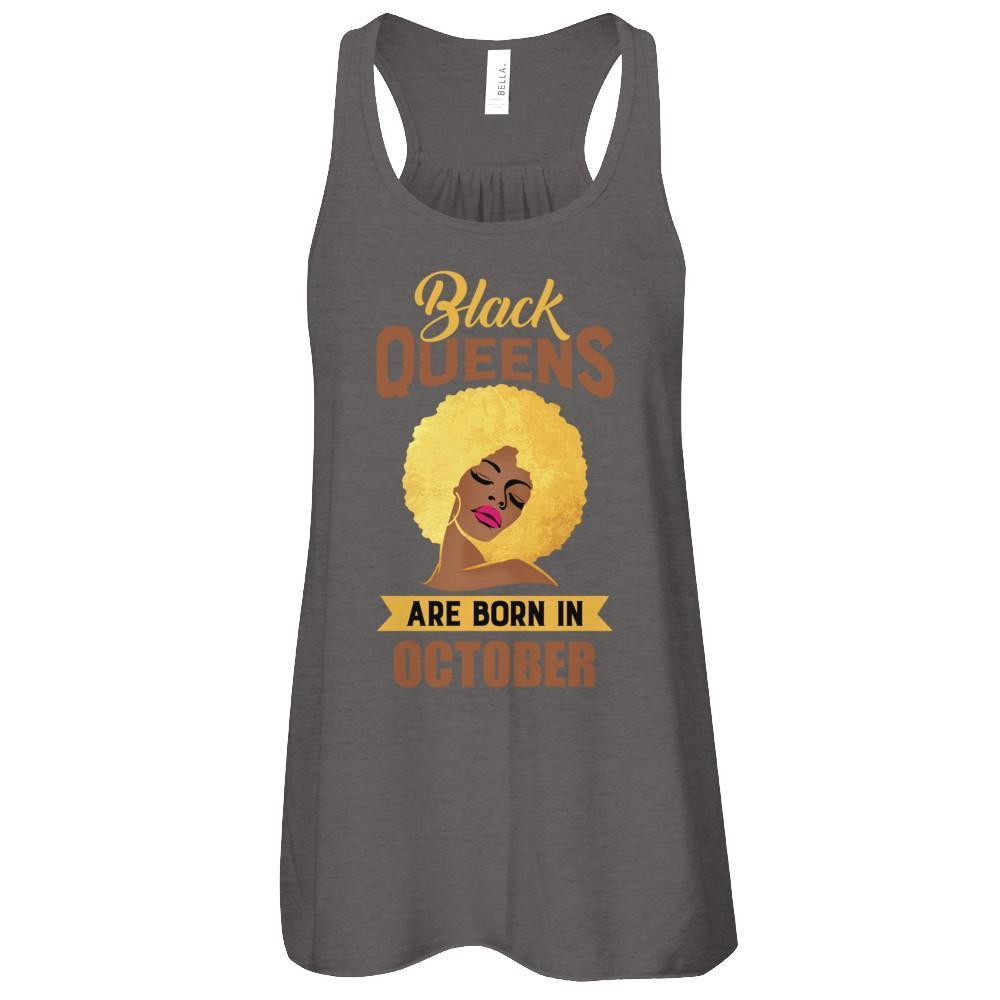 Black Queens Are Born In October T-Shirt & Tank Top | Teecentury.com