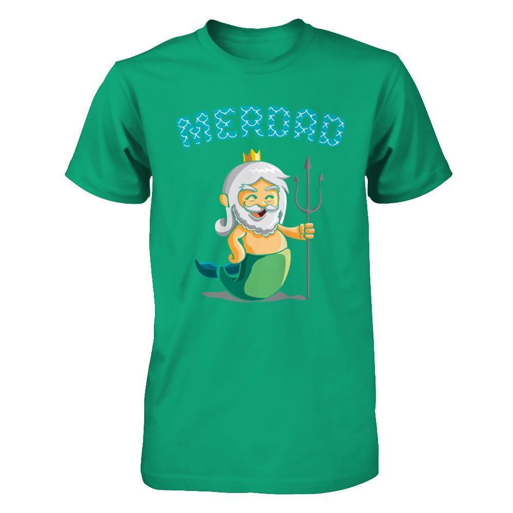Merdad Father Of A Mermaid T-Shirt & Hoodie | Teecentury.com