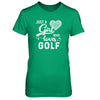 Just A Girl Who Loves Golf T-Shirt & Tank Top | Teecentury.com