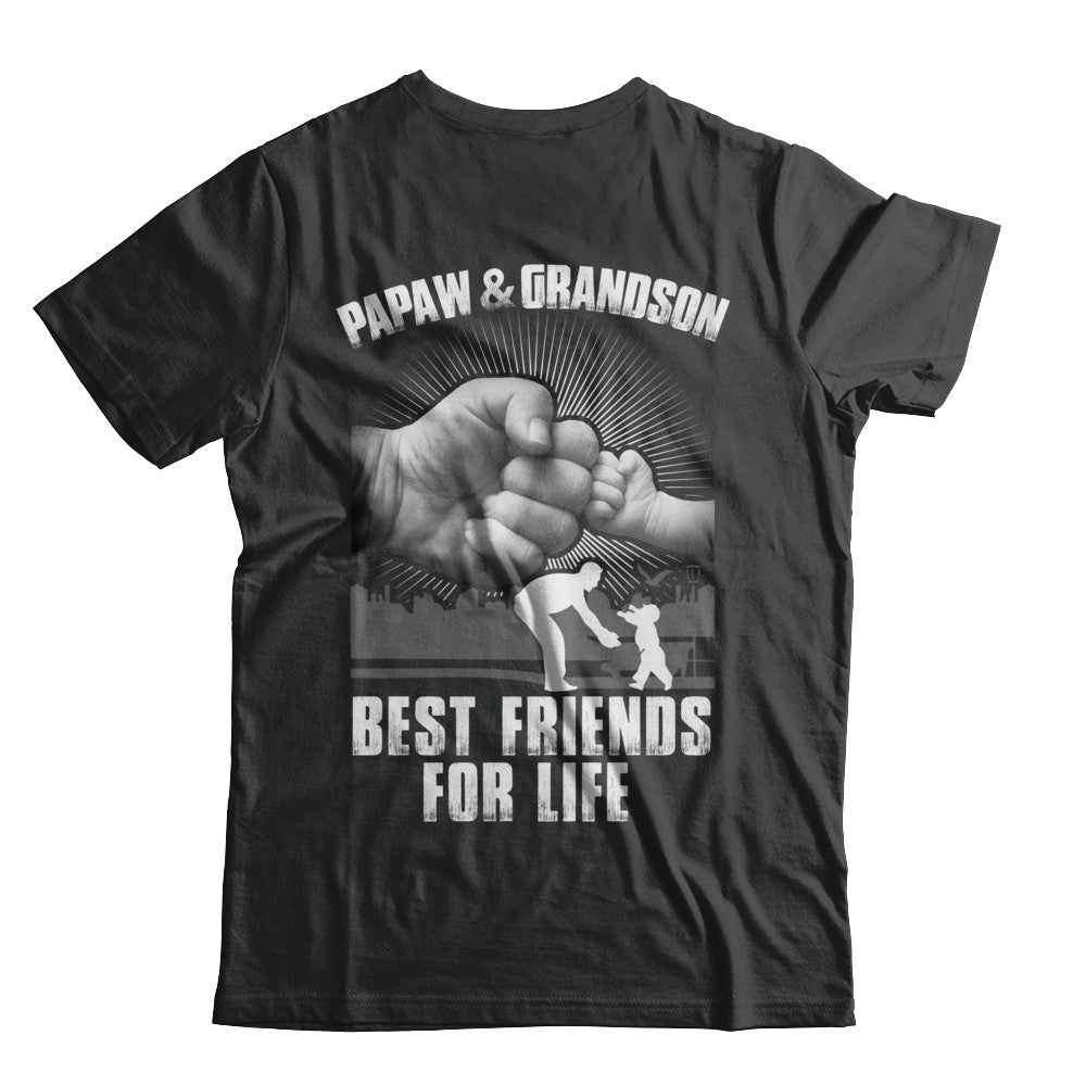 Papaw And Grandson Best Friends For Life T-Shirt & Hoodie | Teecentury.com