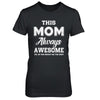 Funny Mothers Day Gift From Son Mom Always Awesome T-Shirt & Hoodie | Teecentury.com