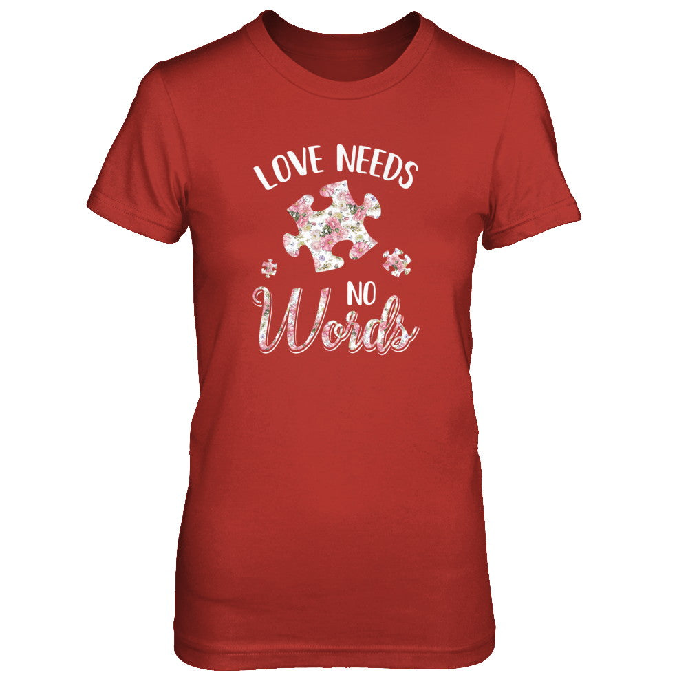 Love Needs No Word Autistic Sign Autism Awareness T-Shirt & Tank Top | Teecentury.com