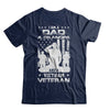 I'm A Dad A Grandpa And A Vietnam Veteran T-Shirt & Hoodie | Teecentury.com