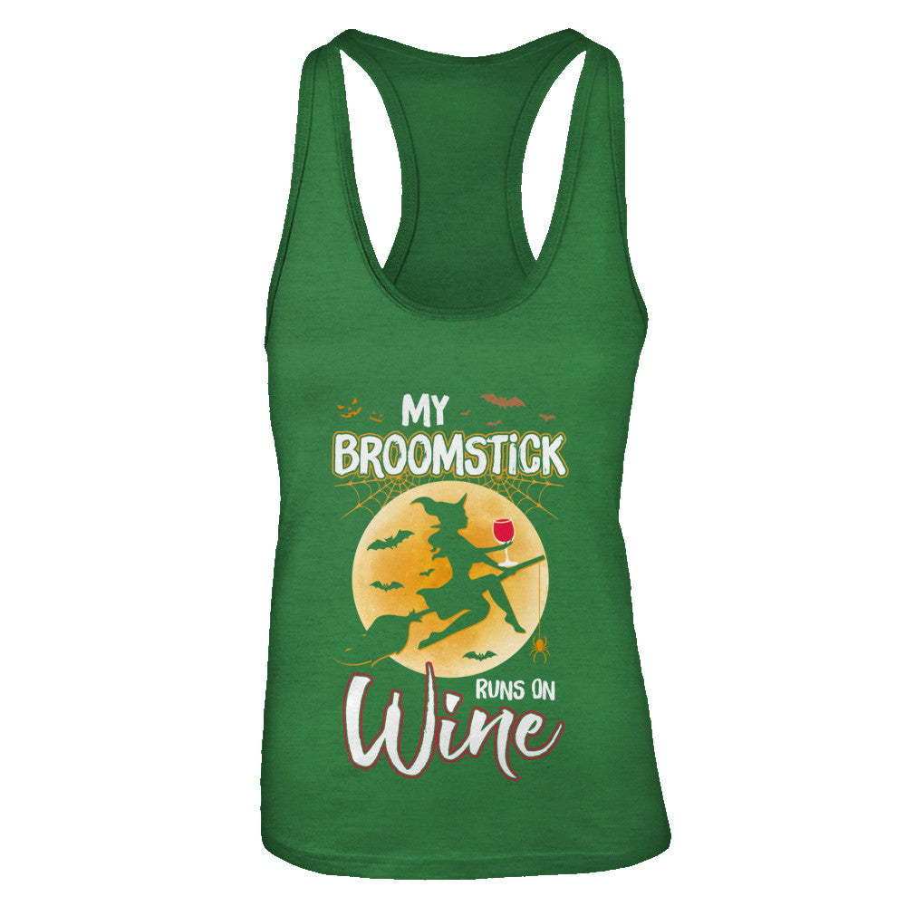 Funny Halloween My Broomstick Runs On Wine Witch T-Shirt & Tank Top | Teecentury.com