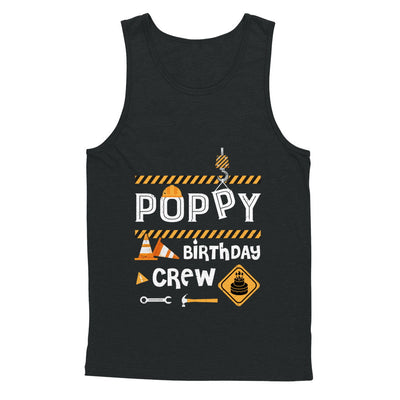 Poppy Birthday Crew Construction Birthday Party Gift T-Shirt & Hoodie | Teecentury.com