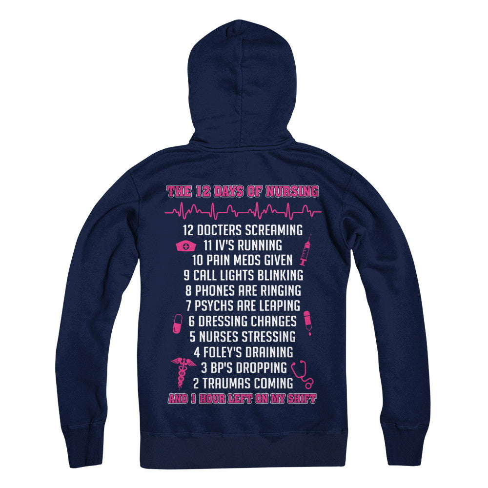 Nurse 12 Days Of Nursing Funny T-Shirt & Sweatshirt | Teecentury.com