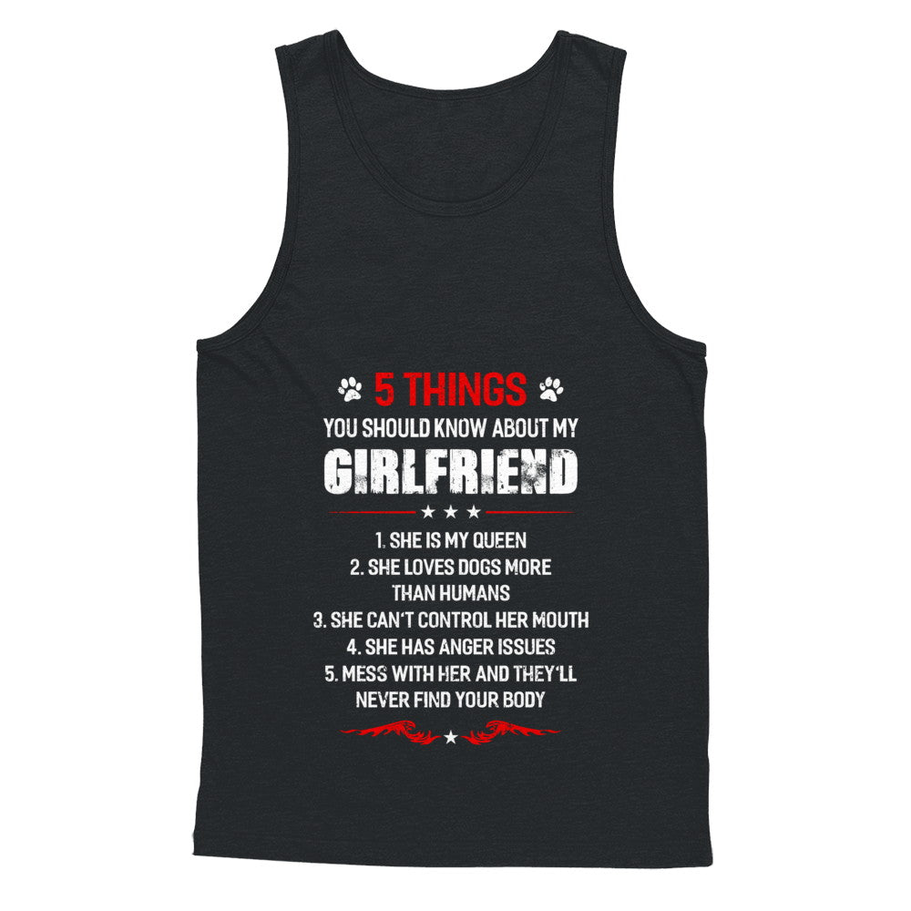 5 Things You Should Know About My Girlfriend Dogs Boyfriend T-Shirt & Hoodie | Teecentury.com