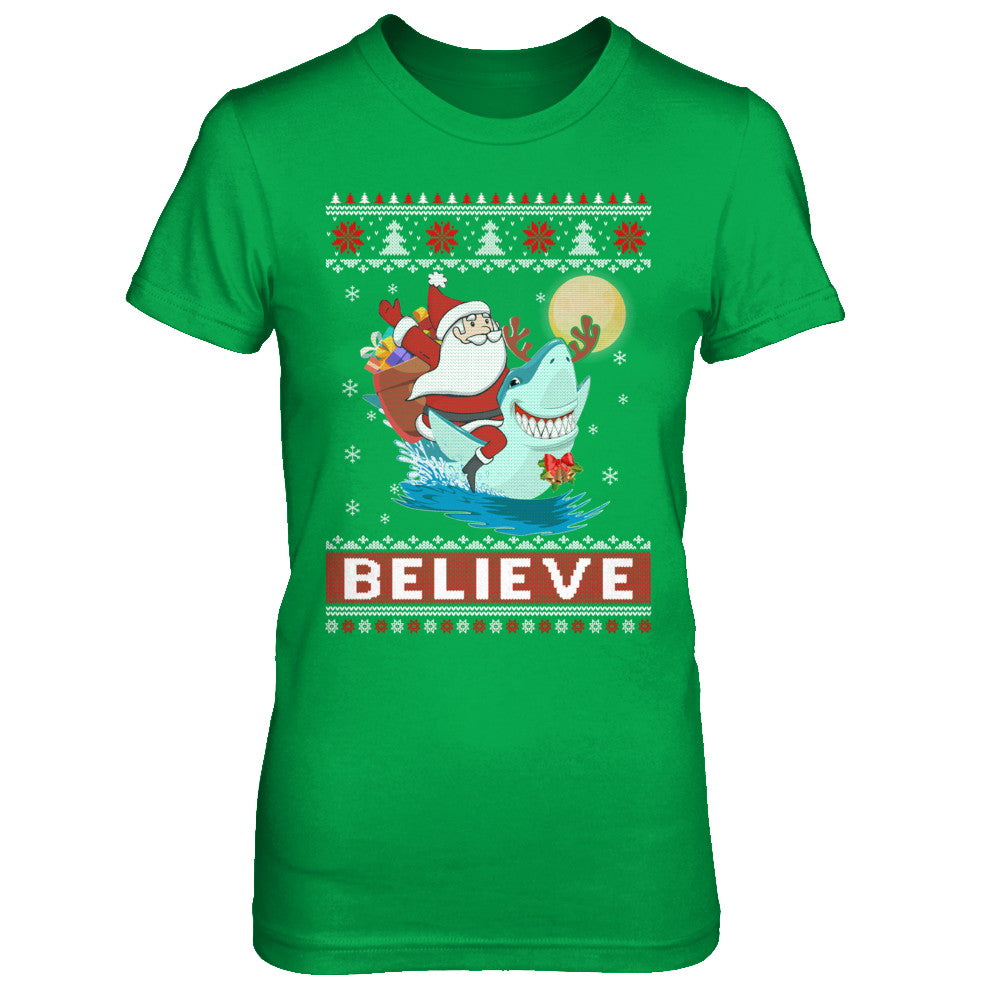 Believe In Santa Riding Shark Ugly Christmas Sweater T-Shirt & Sweatshirt | Teecentury.com