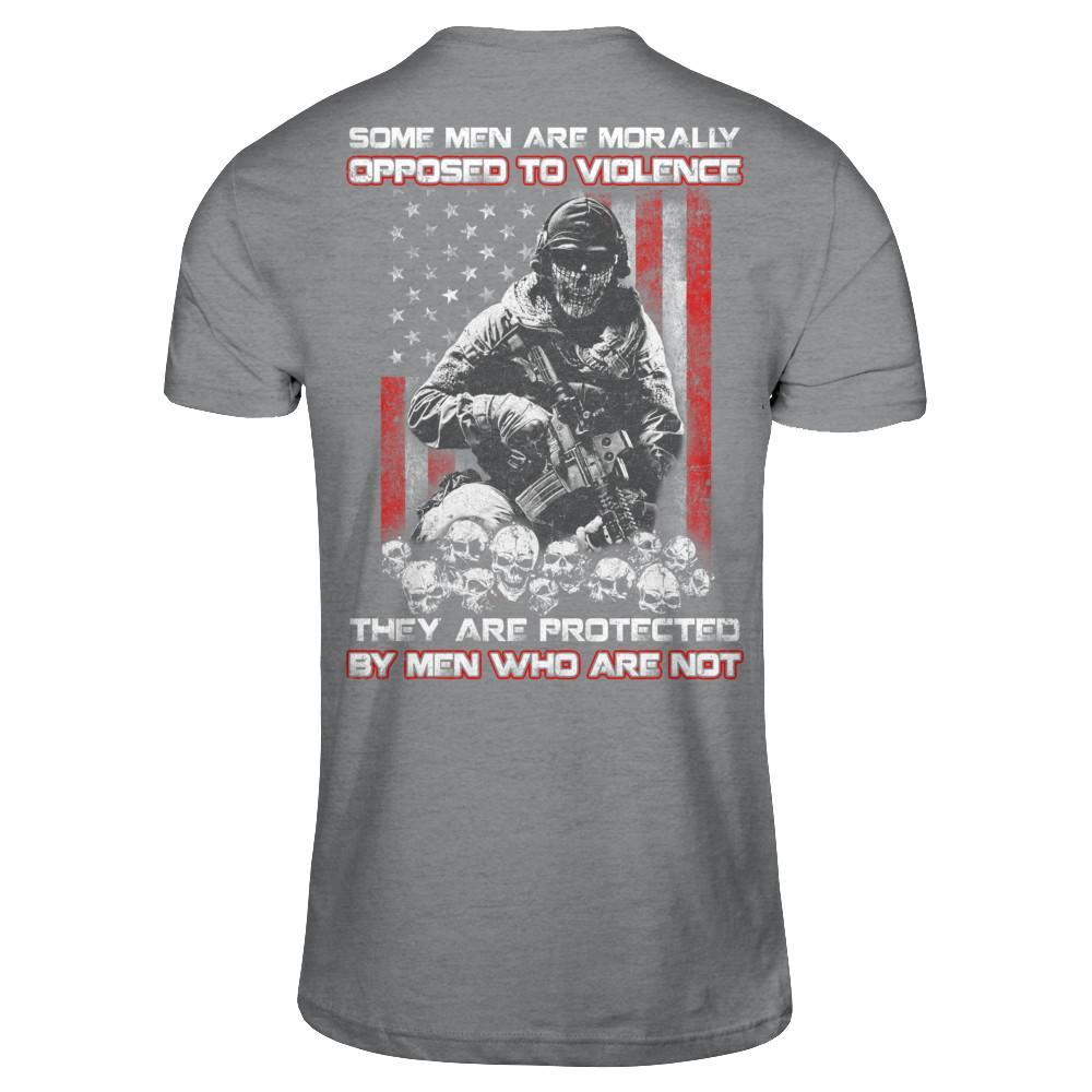 Veteran Men Opposed To Violence They Are Protected By Men Who Are Not T-Shirt & Hoodie | Teecentury.com