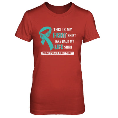 This Is My Fight Ovarian Cancer Awareness T-Shirt & Hoodie | Teecentury.com