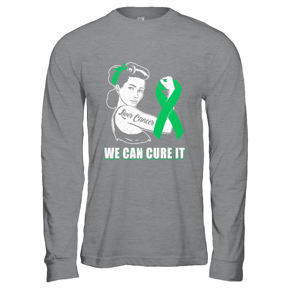 Liver Cancer Awareness Survivor We Can Cure It T-Shirt & Hoodie | Teecentury.com