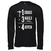 1 Cross 3 Nails 4 Given God Jesus Christian T-Shirt & Hoodie | Teecentury.com