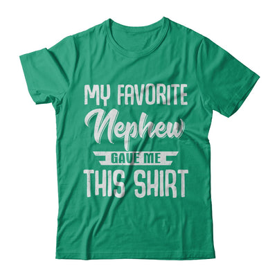My Favorite Nephew Gave Me This T-Shirt & Hoodie | Teecentury.com