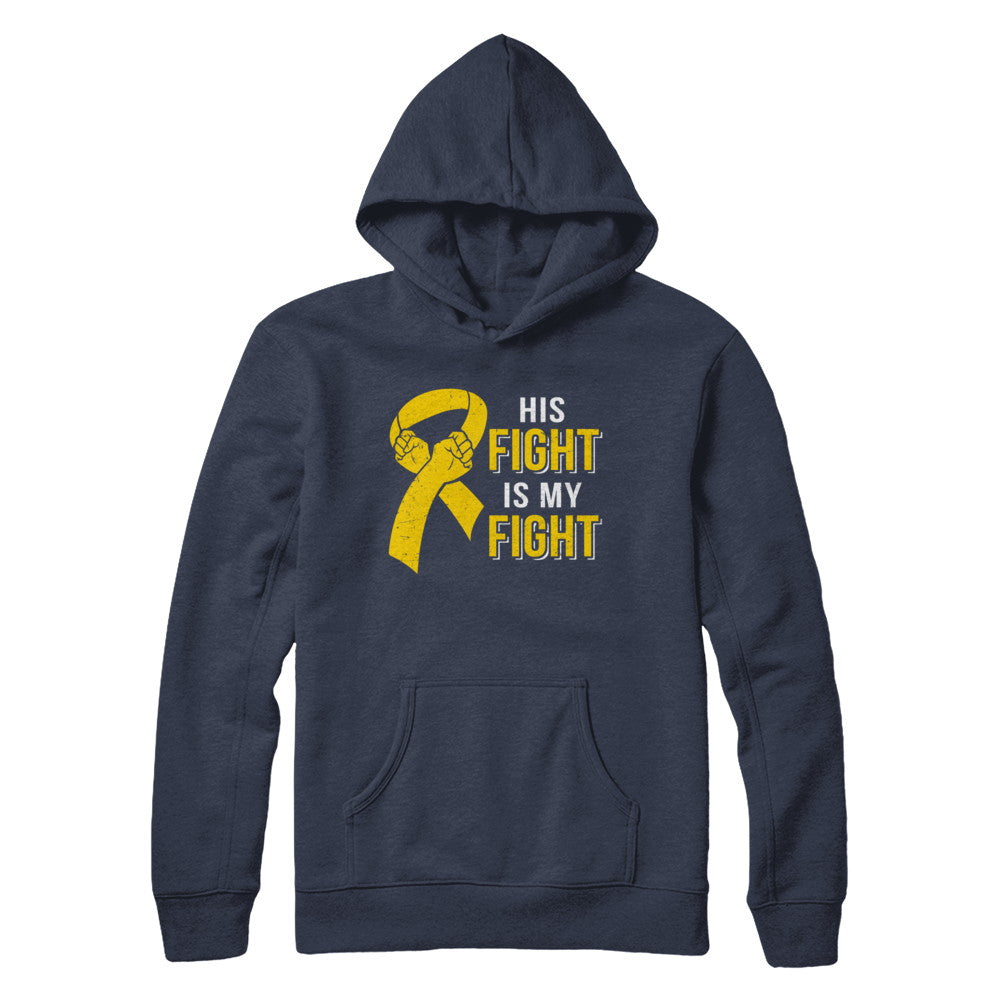 His Fight Is My Fight Childhood Cancer Yellow Ribbon T-Shirt & Hoodie | Teecentury.com