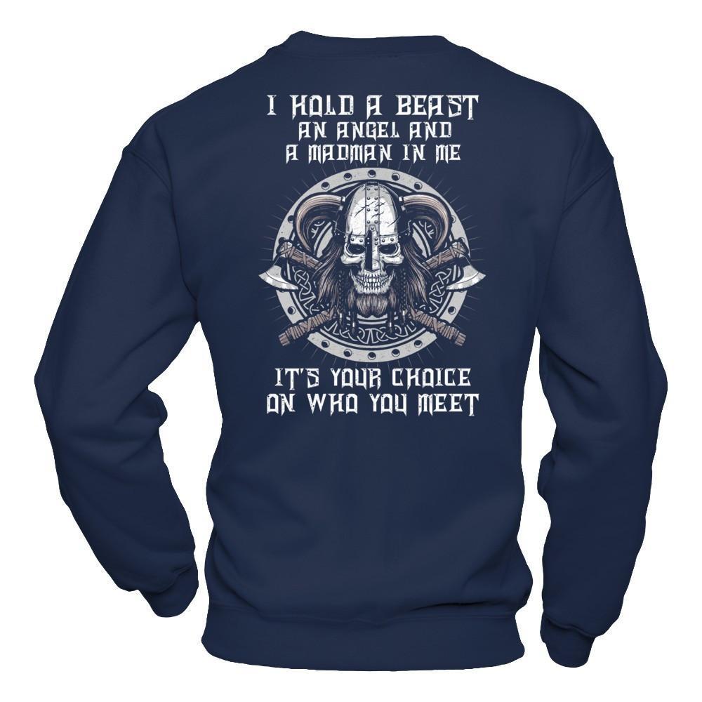 Viking I Hold A Beast An Angel And A Madman In Me T-Shirt & Hoodie | Teecentury.com