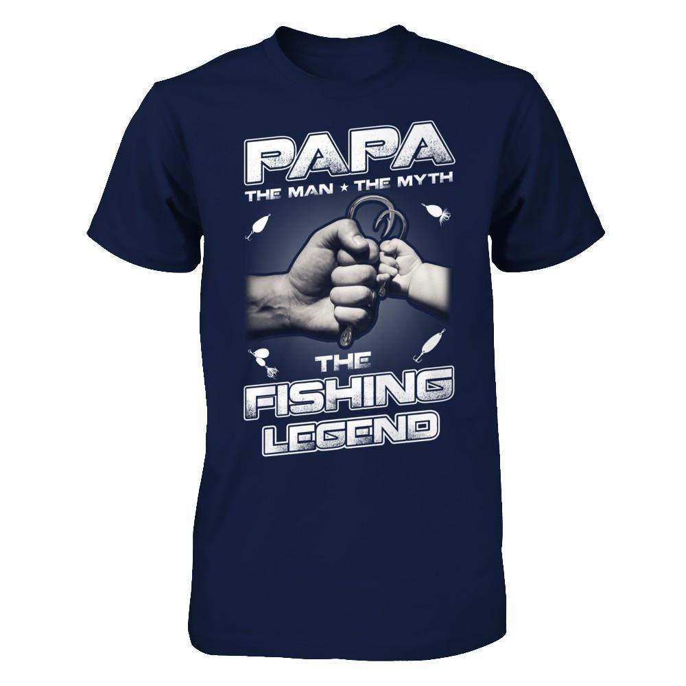 Papa The Man The Myth The Fishing Legend T-Shirt & Hoodie | Teecentury.com