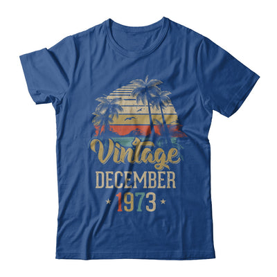Retro Classic Vintage December 1973 49th Birthday Gift T-Shirt & Hoodie | Teecentury.com