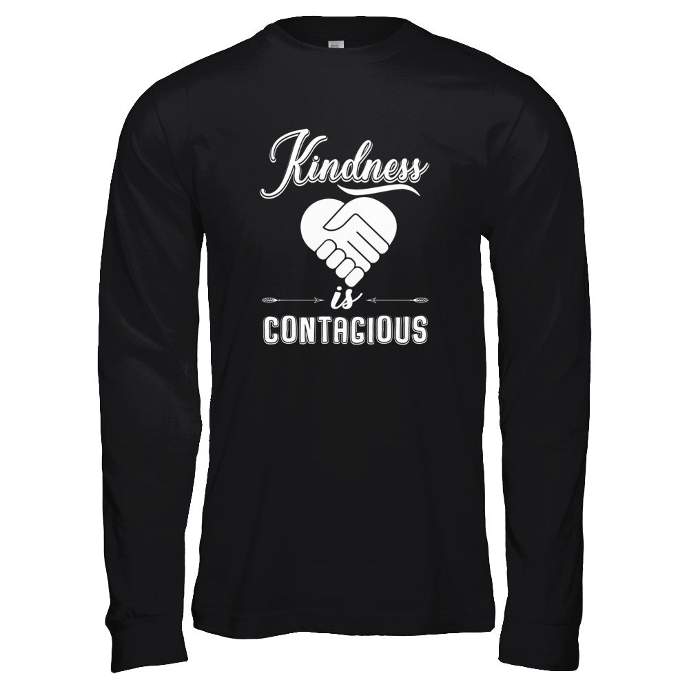 Kindness Is Contagious T-Shirt & Tank Top | Teecentury.com