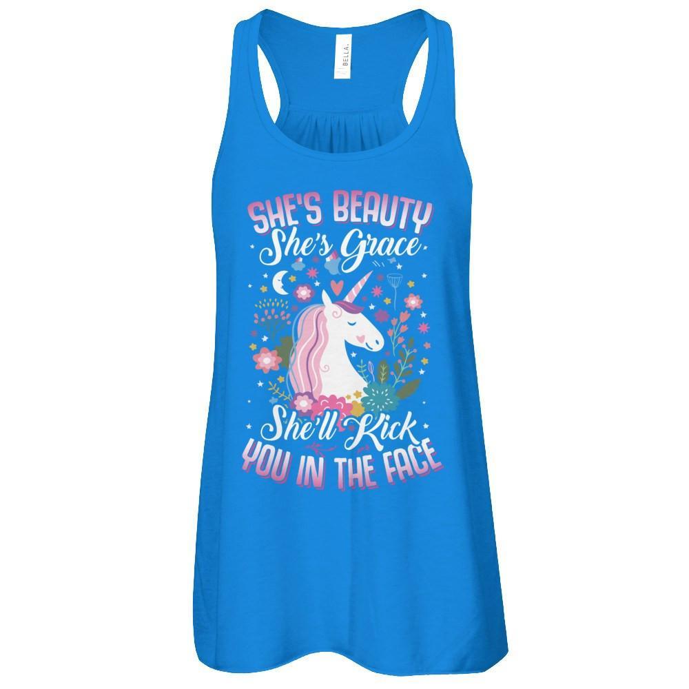 She's Beauty She's Grace She'll Kick You In The Face Unicorn Lover T-Shirt & Tank Top | Teecentury.com