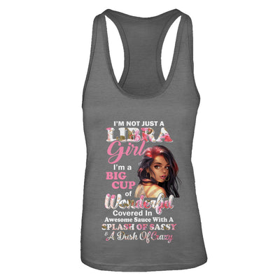 I'm Not Just A Libra Girl September October Birthday Gifts T-Shirt & Tank Top | Teecentury.com