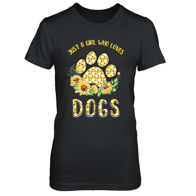 Just A Girl Who Loves Dogs And Sunflowers T-Shirt & Hoodie | Teecentury.com