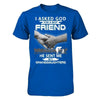 I Asked God For A Best Friend He Sent Me My Granddaughters T-Shirt & Hoodie | Teecentury.com