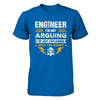 Engineer I'm Not Arguing I'm Just Explaining Why I'm Right T-Shirt & Hoodie | Teecentury.com
