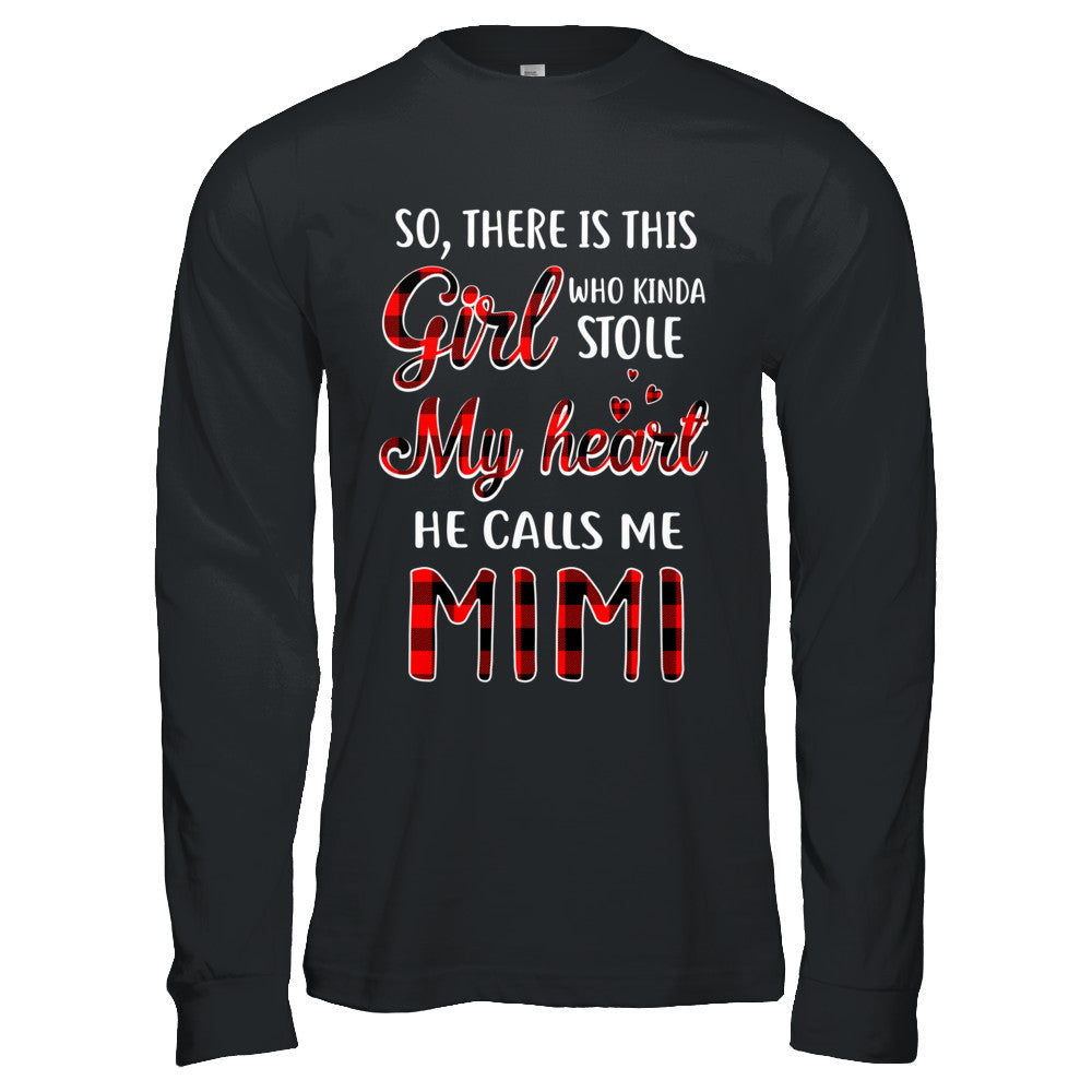 This Girl Who Kinda Stole My Heart He Calls Me Mimi T-Shirt & Hoodie | Teecentury.com