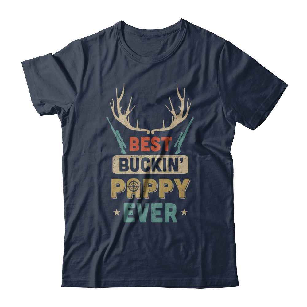 Vintage Best Buckin' Pappy Ever Deer Hunting T-Shirt & Hoodie | Teecentury.com