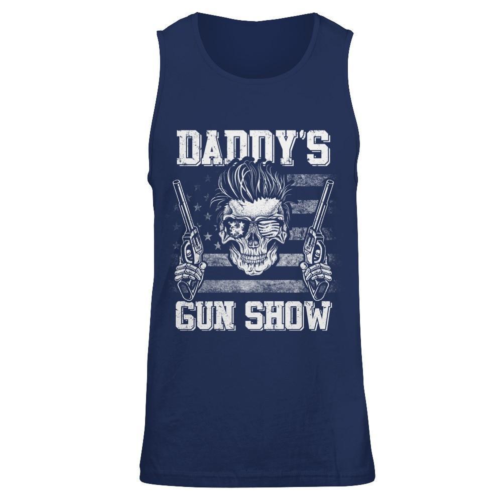Daddy's Gun Show T-Shirt & Hoodie | Teecentury.com