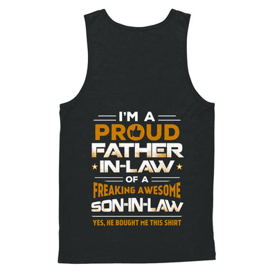 Proud Father In Law Freaking Awesome Son-In-Law Fathers Day T-Shirt & Hoodie | Teecentury.com