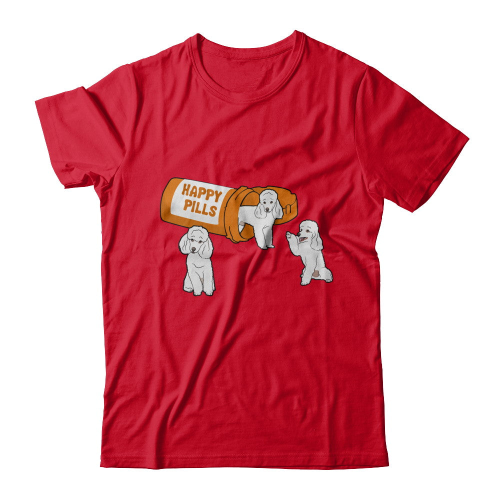 Poodles Happy Pills T-Shirt & Hoodie | Teecentury.com