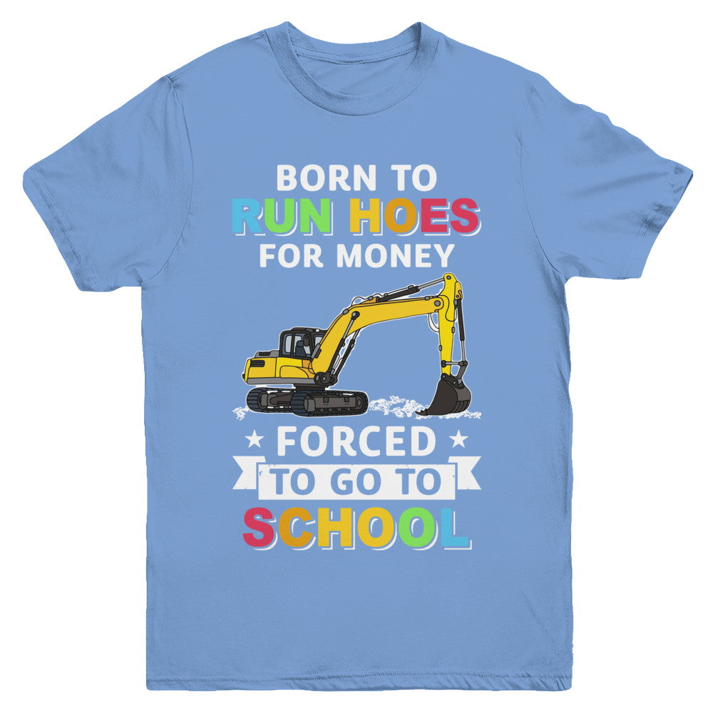 Born To Run Hoes For Money Forced To Go To School Youth Youth Shirt | Teecentury.com