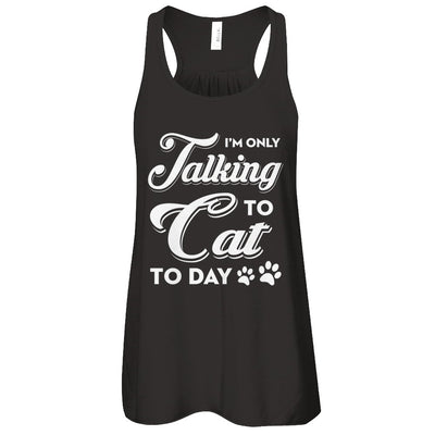 I'm Only Talking To My Dog Today T-Shirt & Tank Top | Teecentury.com